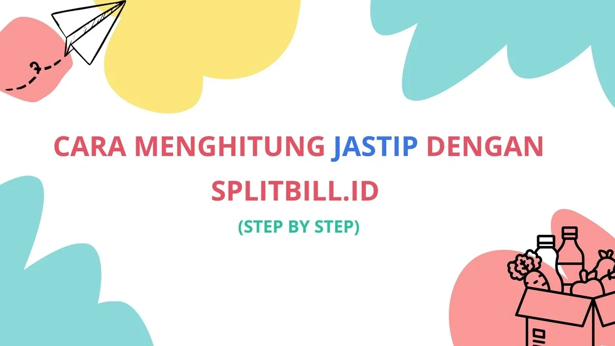 Cara Menghitung Jastip dengan Splitbill.id (Step by Step)